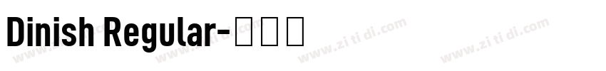 Dinish Regular字体转换